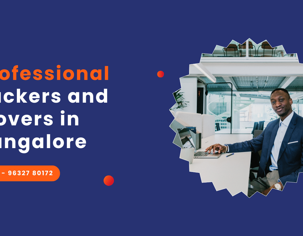 professional packers and movers in Bangalore